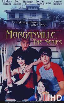 Вампиры Морганвилля / Morganville: The Series