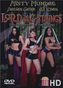 Властительница стрингов / Lord of the G-Strings: The Femaleship of the String, The