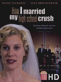 Загадать желание / How I Married My High School Crush