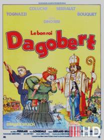 Дагобер / Le bon roi Dagobert