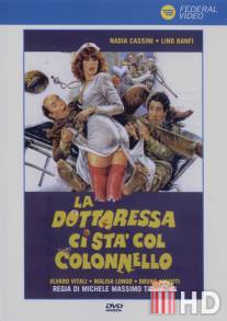 Докторша и полковник / La dottoressa ci sta col colonnello