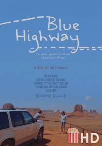 Дорога под голубыми небесами / Blue Highway