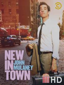 Джон Малэни: Новенький в городе / John Mulaney: New in Town