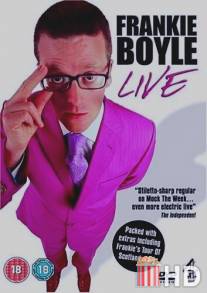 Фрэнки Бойл на сцене / Frankie Boyle: Live