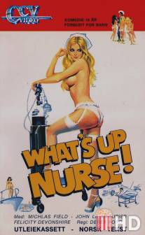 Как дела, сестра! / What's Up Nurse!