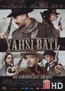 Храбрые оттоманы / Yahsi Bati