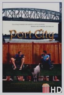 Портовый город / Port City