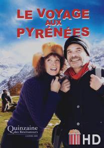 Путешествие в Пиренеи / Le voyage aux Pyrenees
