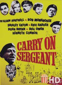 Так держать... Сержант / Carry on Sergeant