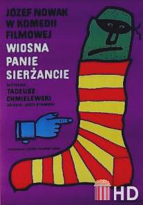 Весна, пан сержант! / Wiosna, panie sierzancie