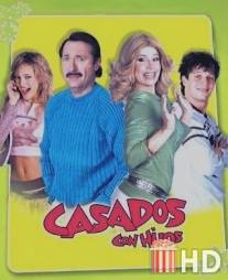 Женаты, с детьми / Casados con hijos