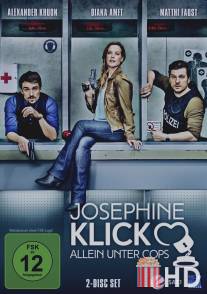 Жозефина Клик / Josephine Klick - Allein unter Cops