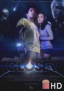 Closer