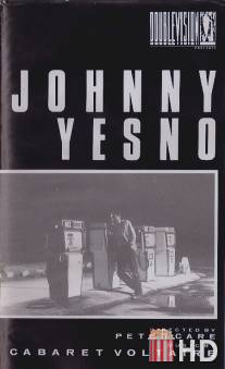 Джонни ДаНет / Johnny YesNo