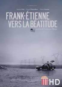 Франк-Этьен на пути к блаженству / Frank-Etienne Vers La Beatitude