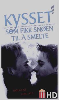 Поцелуй, растопивший снег / Kysset som fikk snoen til a smelte