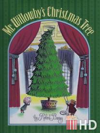 Рождественское дерево мистера Виллоуби / Mr. Willowby's Christmas Tree