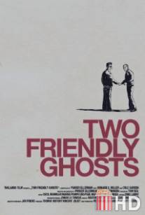 Старые знакомые / Two Friendly Ghosts