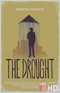 Засуха / Drought, The