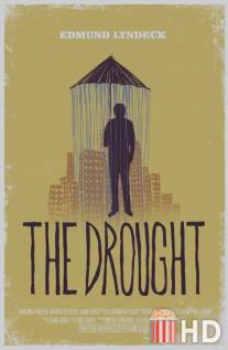 Засуха / Drought, The