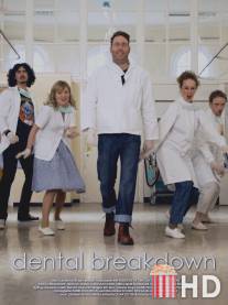 Зубодробильня / Dental Breakdown