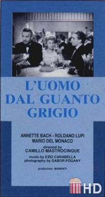 L'uomo dal guanto grigio