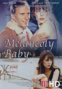 Меланхоличная малышка / Melancoly Baby
