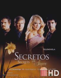 Секреты любви / Secretos de amor