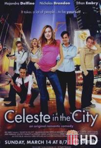 Селеста в большом городе / Celeste in the City