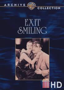 Уходит улыбаясь / Exit Smiling