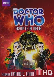 Доктор Кто: Крик Шалки / Doctor Who: Scream of the Shalka