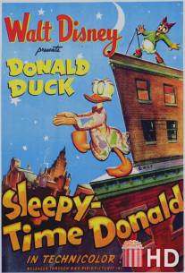 Дональд во сне / Sleepy Time Donald