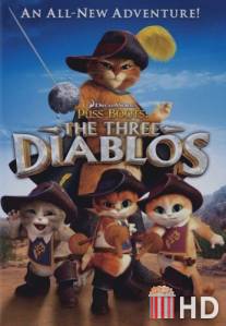 Кот в сапогах: Три Чертенка / Puss in Boots: The Three Diablos