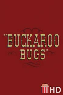 Ковбой Багс / Buckaroo Bugs