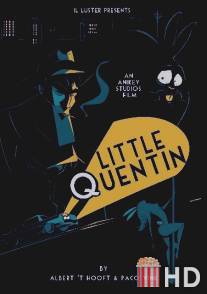 Маленький Квентин / Little Quentin