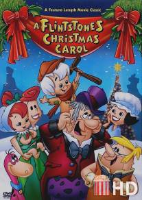 Рождественский гимн Флинтстоунов / A Flintstones Christmas Carol