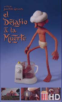 Смертельное испытание / El desafio a la muerte