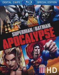 Супермен/Бэтмен: Апокалипсис / Superman\/Batman: Apocalypse