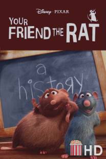 Твой друг крыса / Your Friend the Rat