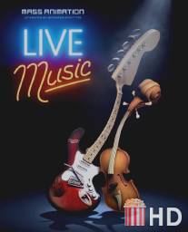 Живая музыка / Live Music