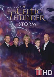 Celtic Thunder: Шторм