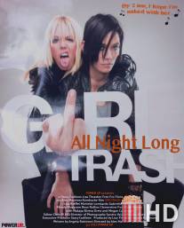 Girltrash: All Night Long