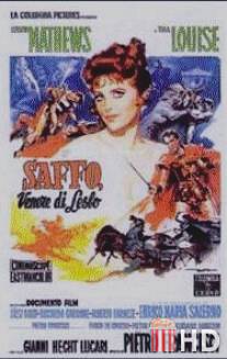 Сафо, Венера с Лесбоса / Saffo - Venere di Lesbo