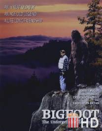 Снежный человек: Незабываемая встреча / Bigfoot: The Unforgettable Encounter