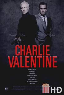 Чарли Валентин / Charlie Valentine
