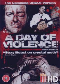 День насилия / A Day of Violence