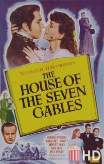 Дом о семи фронтонах / House of the Seven Gables, The