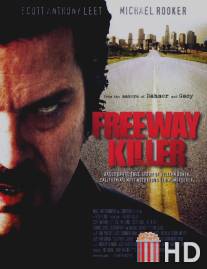 Дорожный убийца / Freeway Killer