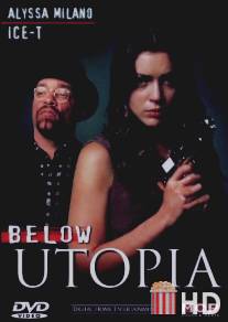 Кровавая утопия / Below Utopia