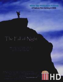 На пороге ночи / Fall of Night, The